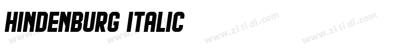 HINDENBURG ITALIC字体转换